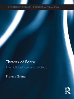 Cover of the book Threats of Force by Gwen Brookes, Julie Ann Pooley, Jaya Earnest