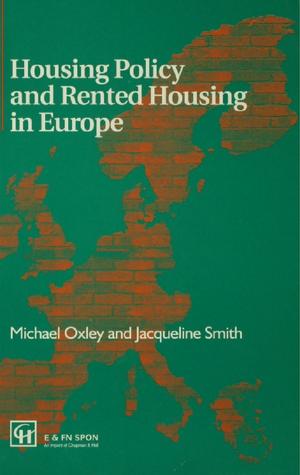 Cover of the book Housing Policy and Rented Housing in Europe by Allan Madan