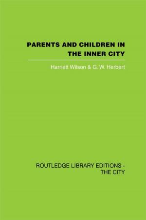 Cover of the book Parents and Children in the Inner City by 