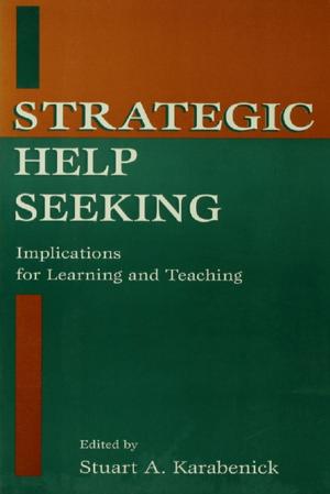 Cover of the book Strategic Help Seeking by Margot Sunderland