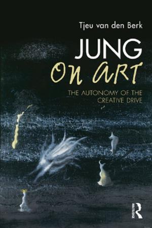 Cover of the book Jung on Art by Jim Cole, Wayne Jones, Scott Millard