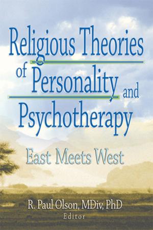 Cover of the book Religious Theories of Personality and Psychotherapy by Alan M. Weinberg, Timothy Webb