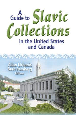 Cover of the book A Guide to Slavic Collections in the United States and Canada by Richard Goodman