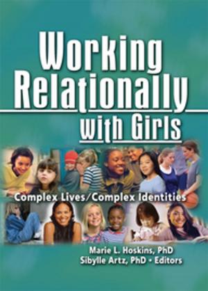 Cover of the book Working Relationally with Girls by Beat Kümin