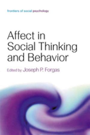 Cover of the book Affect in Social Thinking and Behavior by Knut A. Jacobsen
