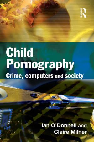 Cover of the book Child Pornography by Marsha Craft- Tripp, Allan Glatthorn