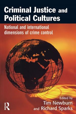Cover of the book Criminal Justice and Political Cultures by 