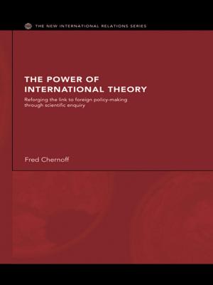 Cover of the book The Power of International Theory by Paul H Barrett