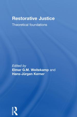 Cover of the book Restorative Justice: Theoretical foundations by Patrick Rose