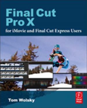 Cover of the book Final Cut Pro X for iMovie and Final Cut Express Users by Perry R. Hinton, Isabella McMurray