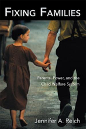 Cover of the book Fixing Families by Judyth L. Twigg, Kate Schecter