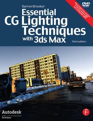 Cover of the book Essential CG Lighting Techniques with 3ds Max by Volker Ziemann