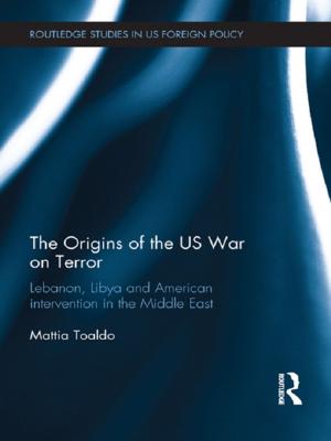Cover of the book The Origins of the US War on Terror by Kathleen Callanan Martin, John McGrath