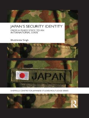 Cover of the book Japan's Security Identity by Anastasia Christou, Elizabeth Mavroudi