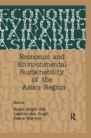 Cover of the book Economic and Environmental Sustainability of the Asian Region by Craig Wilson, Peter Wilson