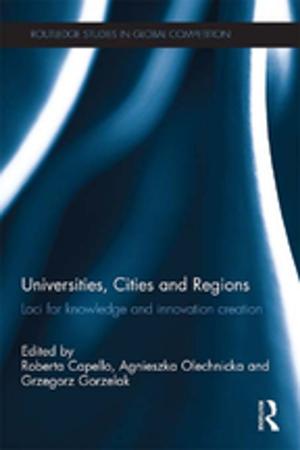 Cover of the book Universities, Cities and Regions by Willam McDougall