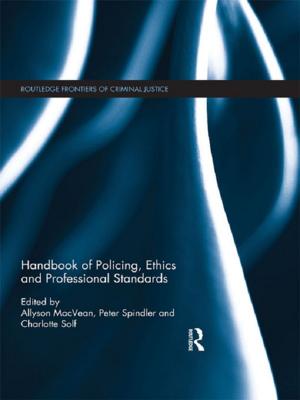 Cover of the book Handbook of Policing, Ethics and Professional Standards by Feng Xu