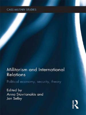 Cover of the book Militarism and International Relations by 
