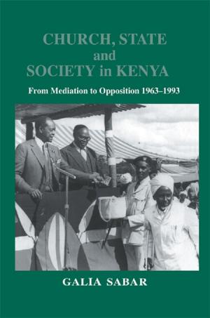 Cover of the book Church, State and Society in Kenya by Hans Hermann Francke, Michael Hudson
