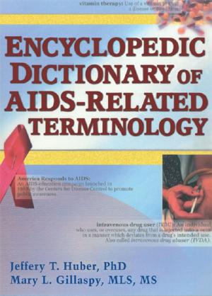 Cover of the book Encyclopedic Dictionary of AIDS-Related Terminology by Adrian Furnham, Barrie Gunter