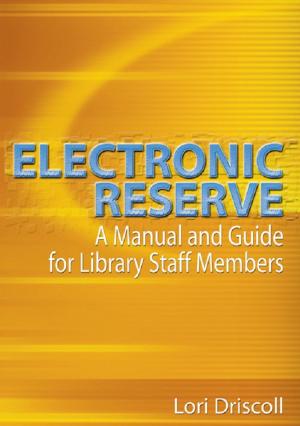 Cover of the book Electronic Reserve by Kevin Morrell, Ben Bradford