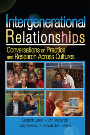 Cover of the book Intergenerational Relationships by Bridget Copley