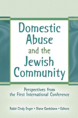 Cover of the book Domestic Abuse and the Jewish Community by Lowdon Wingo Jr., Alan Evans