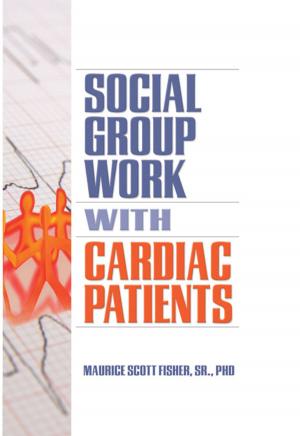 Cover of the book Social Group Work with Cardiac Patients by Donnel B. Stern