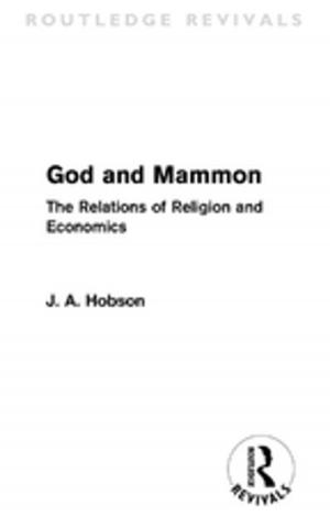 Cover of the book God and Mammon (Routledge Revivals) by 
