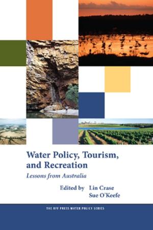 Cover of the book Water Policy, Tourism, and Recreation by Irina Isakova