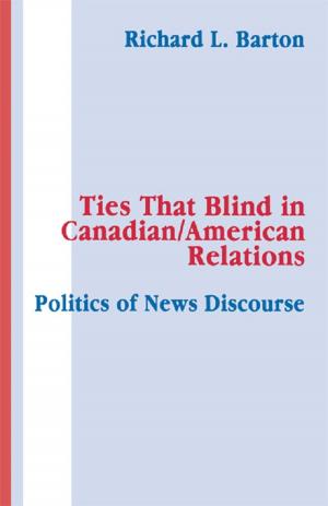 Book cover of Ties That Blind in Canadian/american Relations
