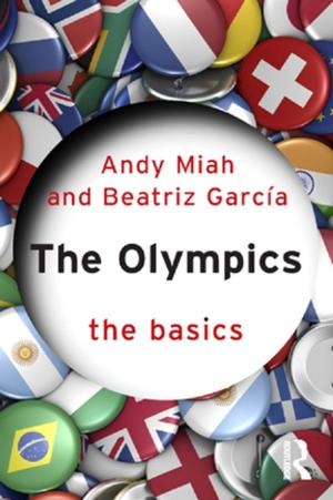 Cover of the book The Olympics: The Basics by Mark Whitehead
