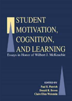 Cover of the book Student Motivation, Cognition, and Learning by Anne Beer, Cathy Higgins