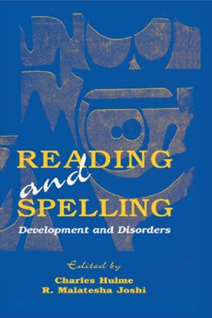 Cover of the book Reading and Spelling by Carolyn Lee, Hsin-hsin Liang, Liwei Jiao, Julian Wheatley