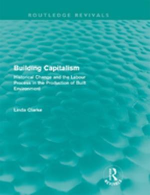 Cover of the book Building Capitalism (Routledge Revivals) by Graham P. Chapman