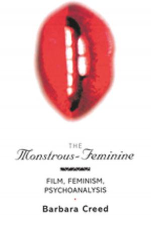 Cover of the book The Monstrous-Feminine by Walter Nunzio Sisto