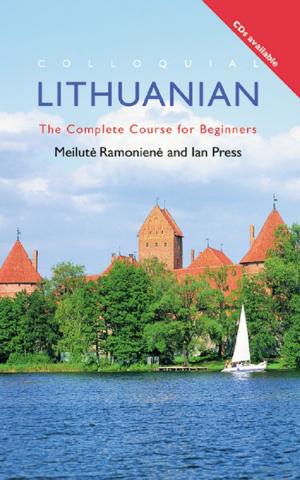 Cover of the book Colloquial Lithuanian by Morton Halperin, Joe Siegle, Michael Weinstein