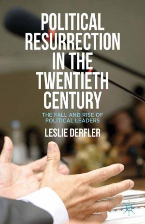 Cover of the book Political Resurrection in the Twentieth Century by S. Aronson-Lehavi