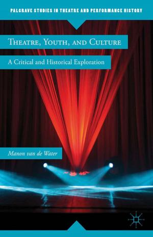 Book cover of Theatre, Youth, and Culture