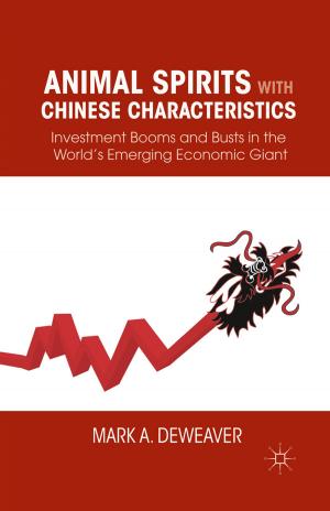 Cover of the book Animal Spirits with Chinese Characteristics by 