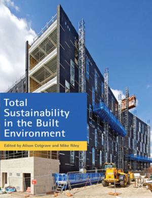 Cover of the book Total Sustainability in the Built Environment by Dacian Busecan