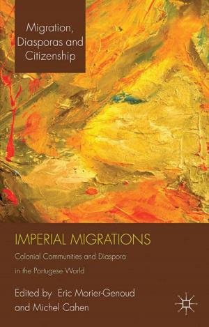 Cover of the book Imperial Migrations by E. Aston, G. Harris