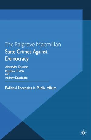 Cover of the book State Crimes Against Democracy by L. Woodrow