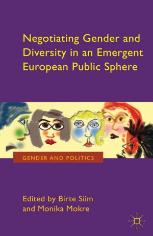 Cover of the book Negotiating Gender and Diversity in an Emergent European Public Sphere by J. Pike, P. Kelly