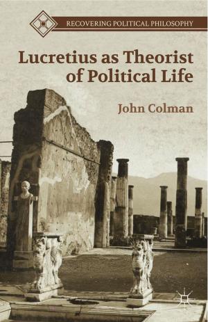 Book cover of Lucretius as Theorist of Political Life
