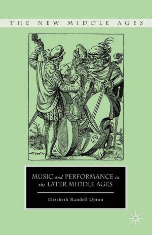 Cover of the book Music and Performance in the Later Middle Ages by Oscar Wilde