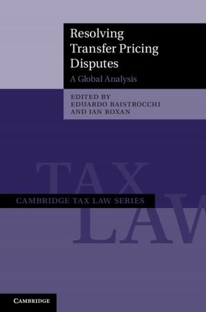 Cover of the book Resolving Transfer Pricing Disputes by Bailey Stone
