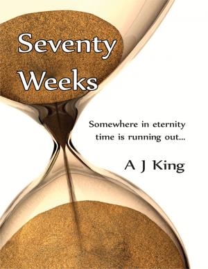 Cover of the book Seventy Weeks by Patricia M. Bryce