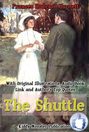 Cover of the book The Shuttle by Frances Hodgson Burnett