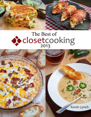 Cover of the book The Best of Closet Cooking 2013 by Robert Thompson Robinson Jr.